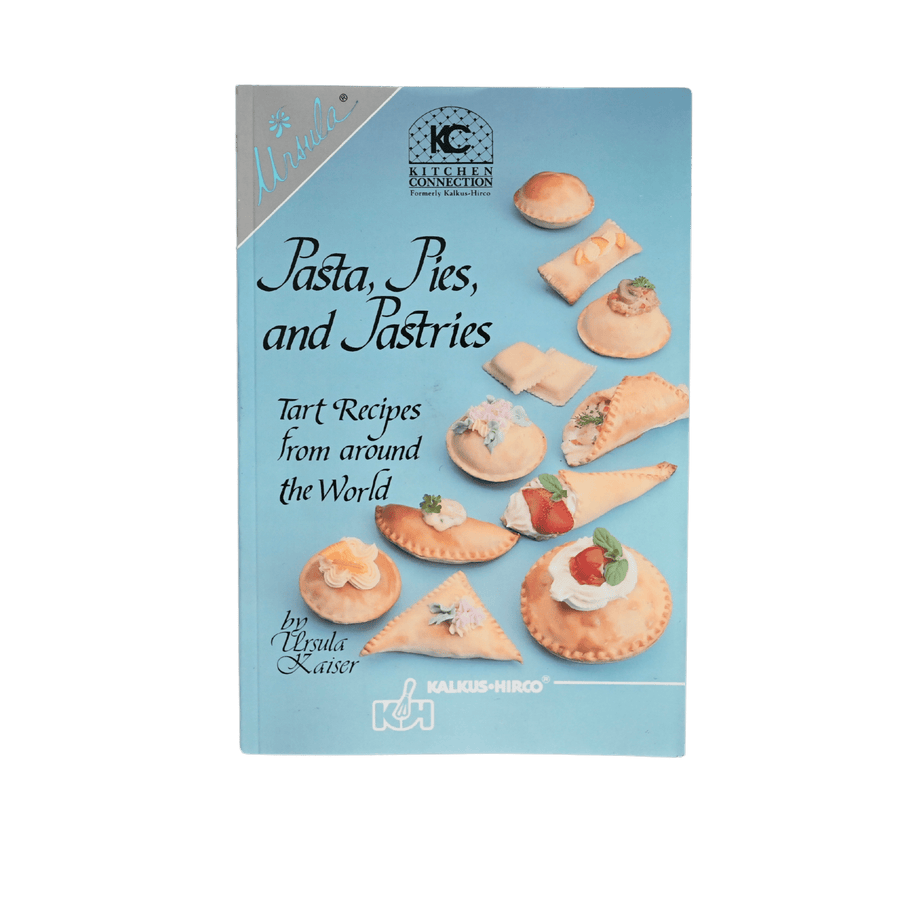 Pasta, Pies and Pastries - Tart Recipes from Around the World by Ursula KaiserShopAtDean